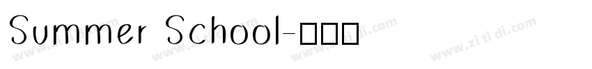 Summer School字体转换